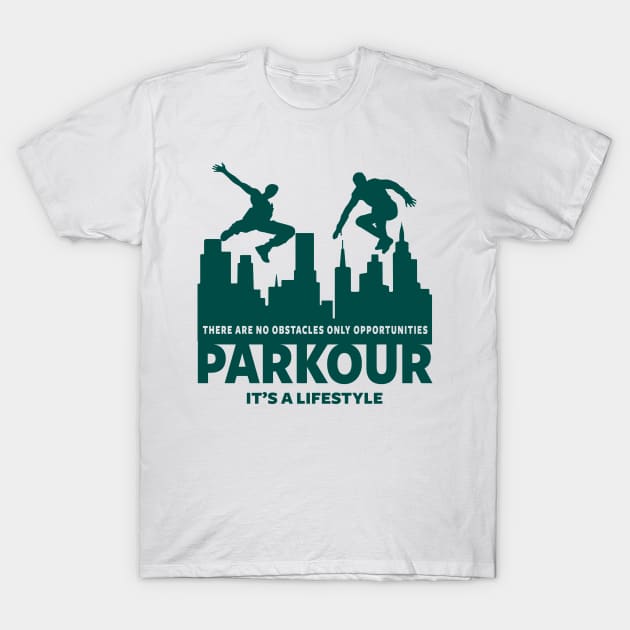 PARKOUR - FREERUNNING - TRACEUR T-Shirt by Tshirt Samurai